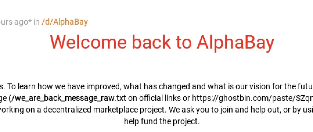 AlphaBay暗网市场在被封四年后重新浮出水面|AlphaBay网址